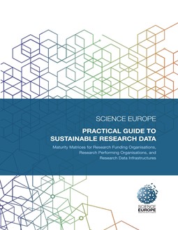 Cover of the Science Europe Practical Guide to Sustainable Research Data